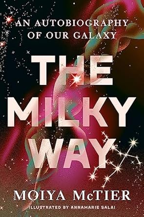 The milky way :an autobiography of our galaxy