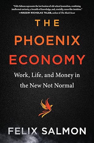 The phoenix economy